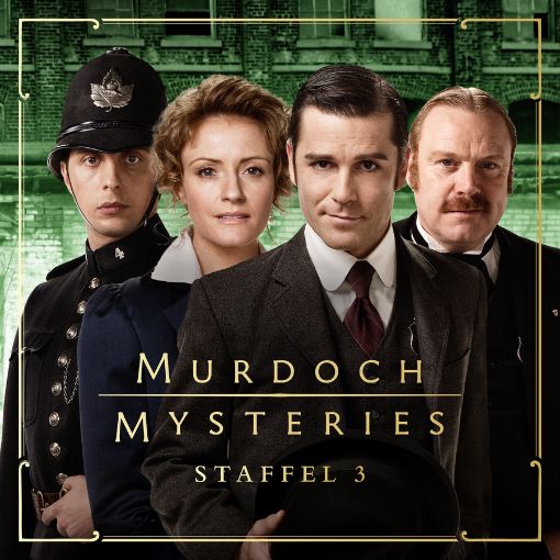 Murdoch Mysteries (Staffel 3)